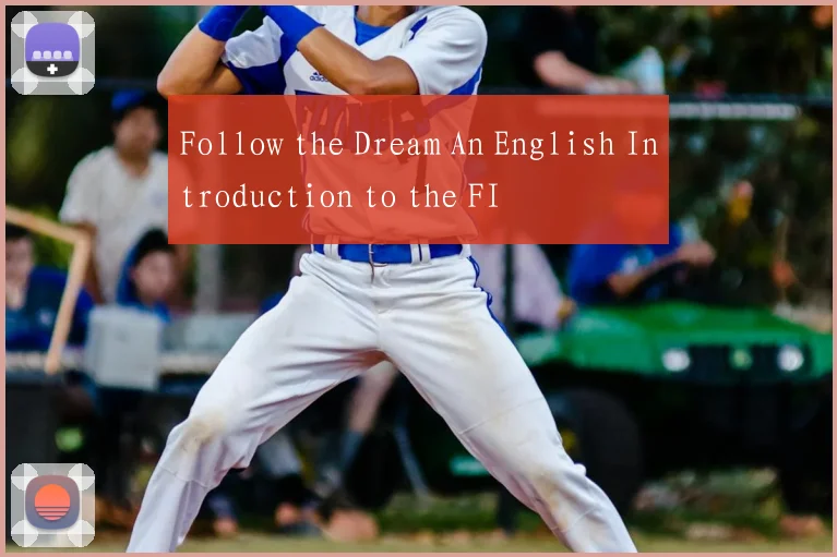 Follow the Dream An English Introduction to the FI